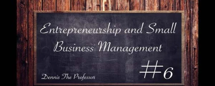 Course - Entrepreneurship and Small Business Management