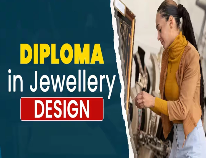 Course - DIPLOMA IN JEWELLERY DESIGN
